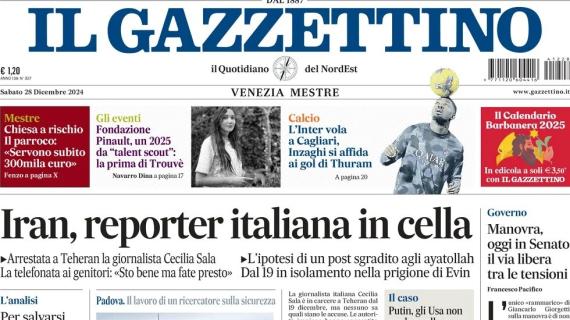 Il Gazzettino intitola: "L'Inter vola a Cagliari, Inzaghi si affida ai gol di Thuram"