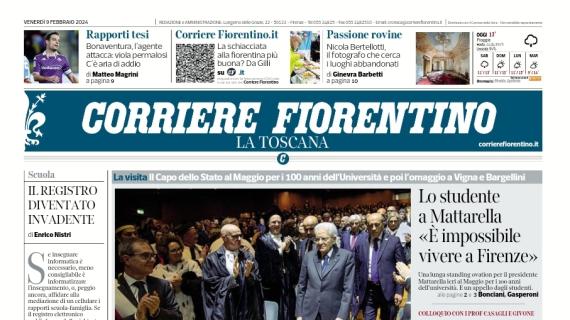 Il Corriere Fiorentino in prima pagina su Bonaventura: "Rapporti tesi". Possibile addio