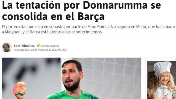 AS sulla trattativa tra il Barcellona e Donnarumma: "La tentazione si consolida..."