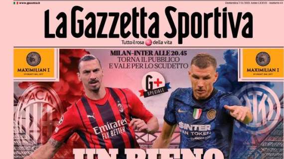 L'apertura de La Gazzetta dello Sport nel giorno di Milan-Inter: "Un pieno di derby"