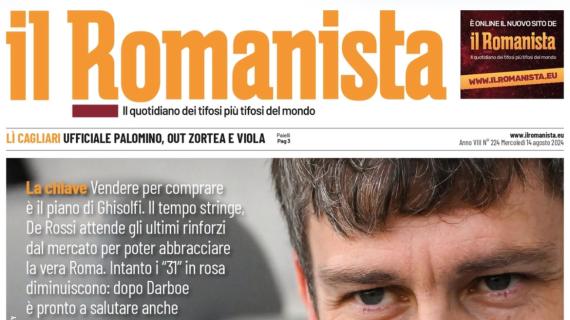 La Roma deve fare i conti con le uscite. Il Romanista titola: "Exit Strategy"