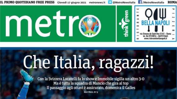 L'apertura odierna di Metro sulla nazionale: "Che Italia, ragazzi"