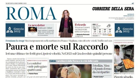 Il Corriere di Roma titola così sulle romane: "I problemi della Roma e la crisi della Lazio"