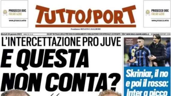 Tuttosport in apertura: "L'intercettazione pro Juve: e questa non conta?"