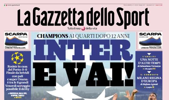 La Gazzetta dello Sport in prima pagina sui nerazzurri: "Inter, e vai!"