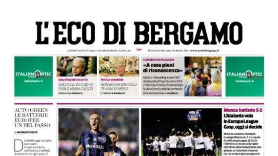 L'Eco di Bergamo: "L'Atalanta vola in Europa League. Gasp, oggi si decide"