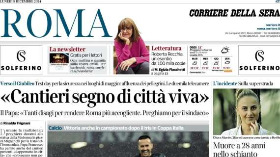 Il CorSera (Roma) in prima pagina: "Lazio super, una perla di Isaksen affonda il Napoli"