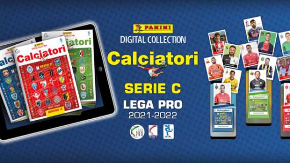 La prima volta della Lega Pro. Con l’Album Panini c’è la Digital Collection della Serie C