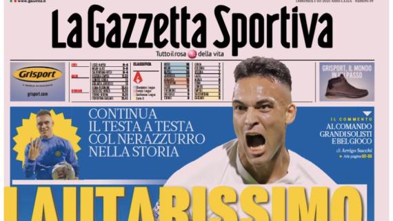 La Gazzetta dello Sport celebra Inter e Milan in apertura: "Lautarissimo" e "Milanissimo"