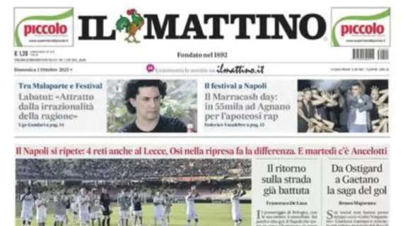 Napoli, quattro reti al Lecce al Via del Mare. Il Mattino in prima pagina: "Poker Real"
