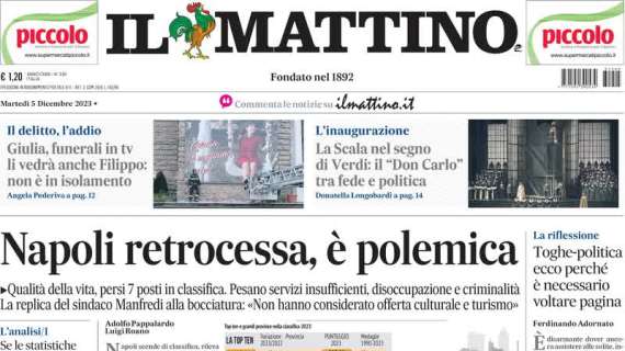 Il Mattino in prima pagina: "Già tempo di Juve Napoli, Mazzarri scuote la squadra"
