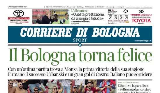 Il Corriere di Bologna in prima pagina: "I rossoblu tornano felici: battuto il Monza"