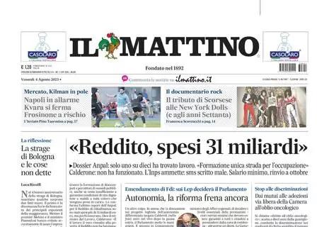 Il Mattino in prima pagina: "Napoli in allarme, Kvara si ferma. Frosinone a rischio"