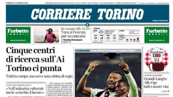 Corriere Torino: "La Juve torna cattiva e determinata. Mbangule a Weah stendono il Milan"