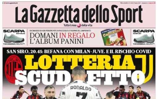 L'apertura de La Gazzetta dello Sport su Milan-Juventus: "Lotteria scudetto"