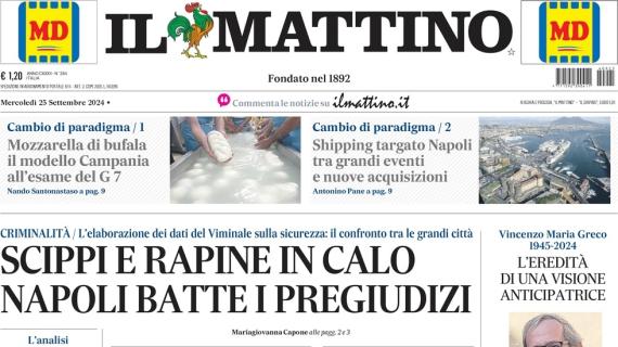 Il Mattino in prima pagina: "Palermo, Monza e Como. Carica dei 140mila per il Napoli"