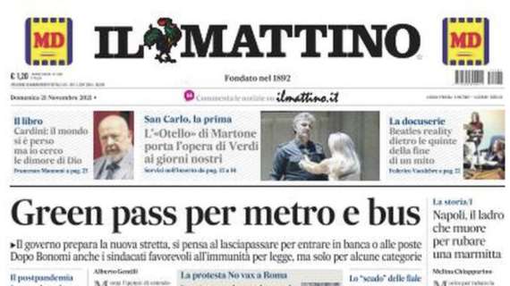 Il Mattino: "Napoli, la grande occasione per tentare la prima fuga"