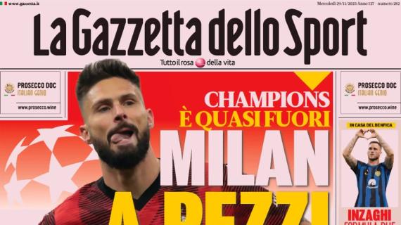 La prima pagina de La Gazzetta dello Sport apre sul ko rossonero: "Milan a pezzi"