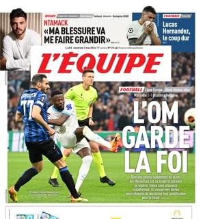 Europa League, L'Equipe carica il Marsiglia che sfida l'Atalanta: "L'OM mantiene la fede"