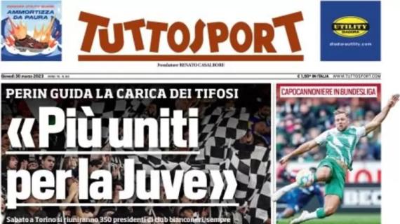 Tuttosport in apertura con le parole di Perin: "Più uniti per la Juventus"