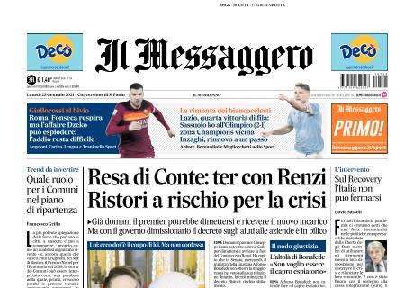 Il Messaggero: "Roma, Fonseca ok ma l'affaire Dzeko può esplodere. Lazio, 4^ vittoria di fila"