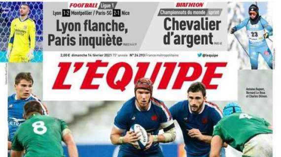 L'Equipe in taglio alto: "Olympique Lione fiacco, Paris Saint-Germain inquieto"