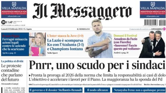 Il Messaggero in apertura: "La Lazio è scomparsa. Ko con l'Atalanta e Champions lontana"