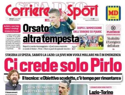 L'apertura del Corriere dello Sport: "Ci crede solo Pirlo"