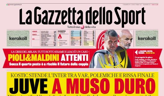 La Gazzetta dello Sport in apertura dopo il derby d'Italia: "Juve a muso duro"