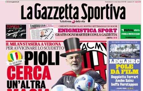 L'apertura de La Gazzetta dello Sport su Hellas Verona-Milan: "Pioli cerca un'altra magia"