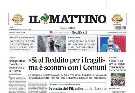 Il Mattino in prima pagina sul mercato azzurro: "Osi d'Arabia, il Napoli dice no"