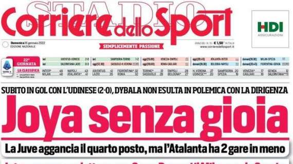 L'apertura del Corriere dello Sport sul gol di Dybala: "Joya senza gioia"