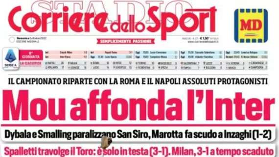 Il Corriere dello Sport apre con la Roma: "Mou affonda l'Inter"
