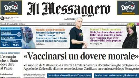Il Messaggero: "Scontro Mkhitaryan-Pepe e rissa in campo. Roma, pari col Porto dopo il grande nervosismo"