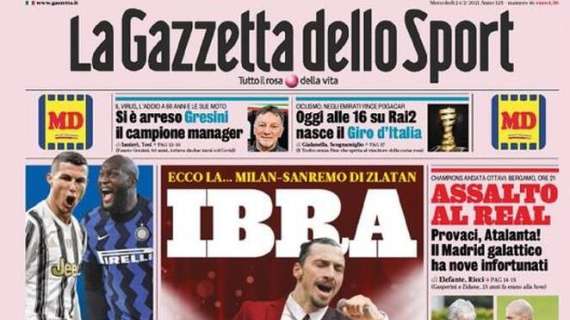 L'apertura de La Gazzetta dello Sport su Ibrahimovic a Sanremo: "Occhio alla stecca"