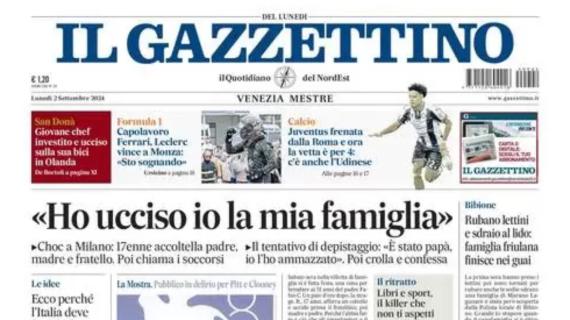 Il Gazzettino titola: “La Roma ferma la Juve. In quattro al primo posto”