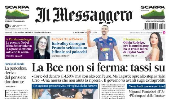 Il Messaggero in prima pagina: "Totti, segnale a Mourinho: 'Roma, torno presto'"