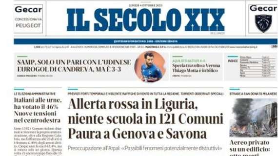 Il Secolo XIX: "Samp, solo pari con l'Udinese. Spezia travolto, Thiago Motta in bilico"