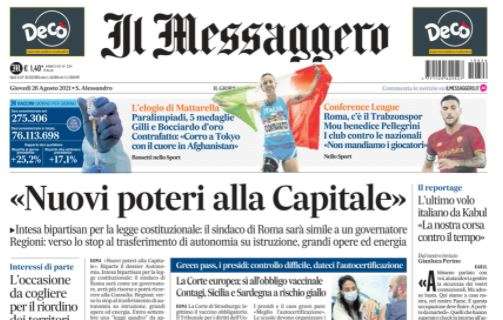 Il Messaggero: "Roma, c'è il Trabzonspor. Mou benedice Pellegrini"