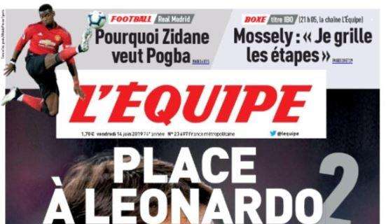 PSG, L'Equipe in prima pagina: "Spazio al Leonardo 2"