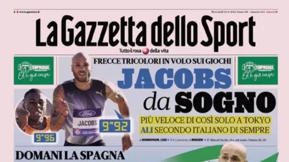 La Gazzetta dello Sport titola: “Domani la Spagna, quattro ballottaggi per Spalletti”
