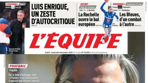 L'Équipe in prima pagina su Luis Enrique: "Un po' di autocritica in vista dell'Auxerre"