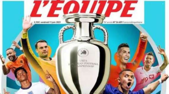 L'apertura de L'Equipe: "Finalmente Euro 2021"