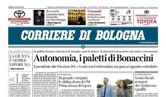 La prima pagine del Corriere di Bologna: "Cinquanta milioni di tesoretto per rifare il Bologna"