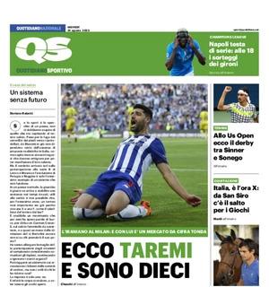 La prima pagina di QS oggi apre sul mercato del Milan: "Ecco Taremi: e sono dieci"