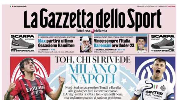 L'apertura de La Gazzetta dello Sport: "Un Sacchi bello!"