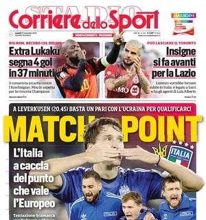 Il Corriere dello Sport in prima pagina: "Match point l'Italia, Insigne si fa avanti per la Lazio"