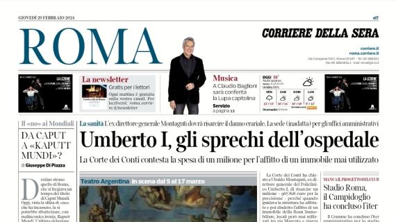 L'apertura del Corriere di Roma recita: "Lazio ridimensionata senza Champions"