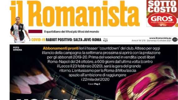 Il Romanista apre con la campagna abbonamenti della Roma: "Voglia di stringersi un po'"