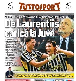 Il Napoli fa tappa a Torino, Tuttosport in prima pagina: "De Laurentiis carica la Juve"